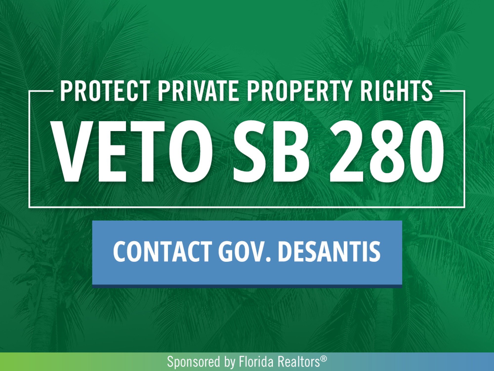 Protect Private Property Rights: VETO SB 280