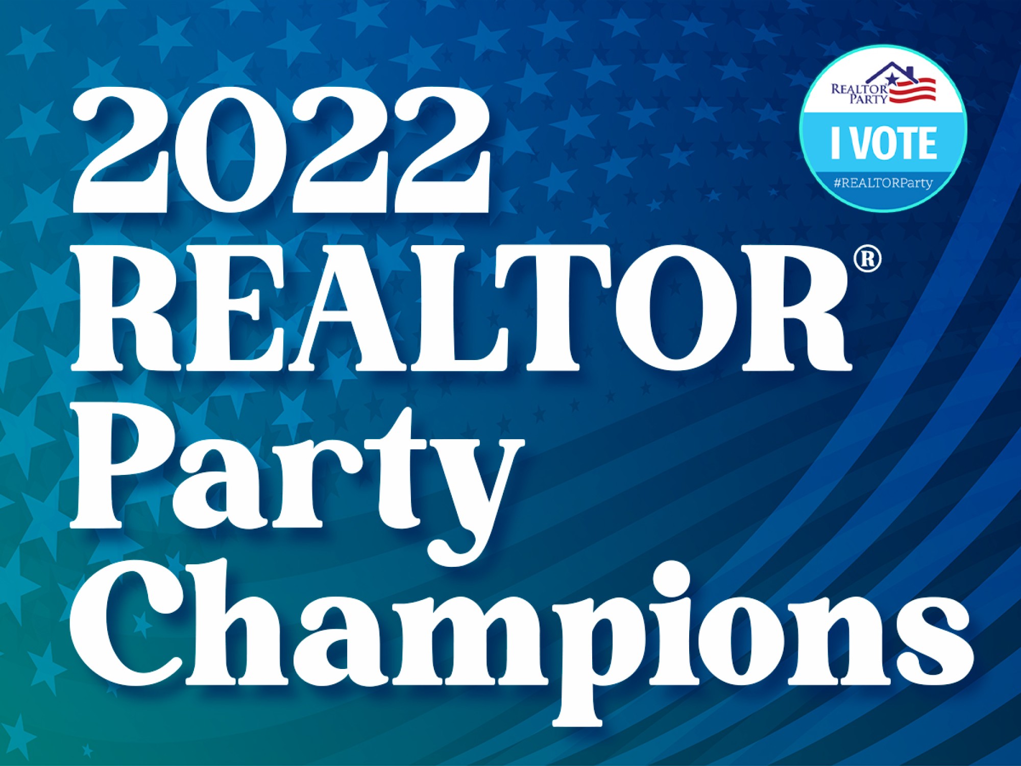 NEFAR's 2022 REALTOR® Party Champions